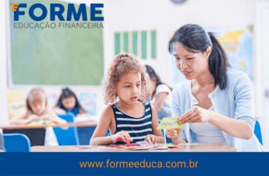 Por que preparar educadores para ensinar educação financeira nas escolas?