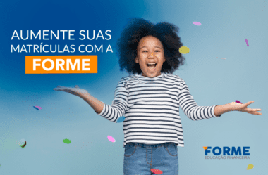 Como aumentar matrículas com a FORME