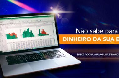 Baixe a Planilha Financeira para Escolas gratuitamente