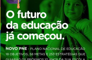 Novo PNE: 18 objetivos e 58 metas para aprimorar a educação