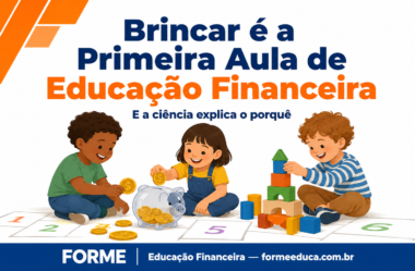 Brincadeiras de Educação Financeira: Guia para Escolas