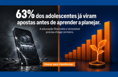 Apostas online chegam antes da educação financeira: o alerta que toda escola precisa ouvir