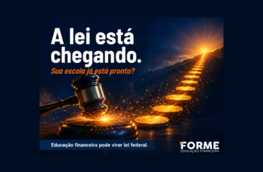 Educação financeira pode entrar na LDB: o que isso muda para a sua escola