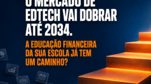 Capa sobre crescimento do mercado de EdTech ate 2034 e educacao financeira nas escolas