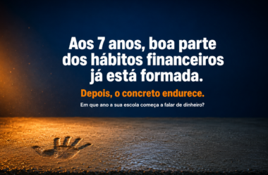 Educação financeira na educação infantil: por que esperar o 6º ano já é tarde