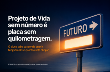 Projeto de Vida sem educação financeira é uma lista de desejos