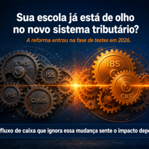 Engrenagens antigas e novas representam a transição tributária e o impacto no fluxo de caixa escolar
