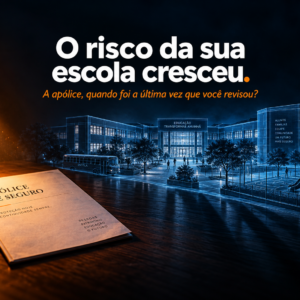 Apolice de seguro iluminada diante de uma escola, com a frase O risco da sua escola cresceu.